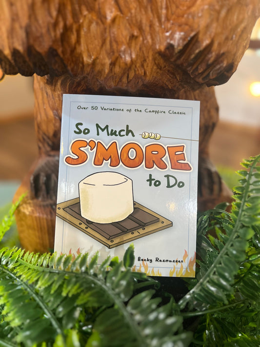 So Much S'More To Do Children's Book